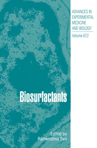 Biosurfactants (Advances in Experimental Medicine and Biology, Band 672)
