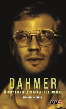 Jeffrey DAHMER: Serial Killers #7