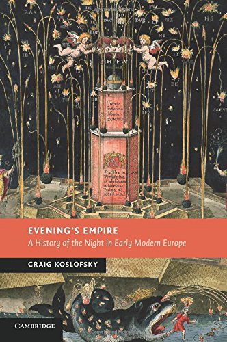Craig Koslofsky Evening's Empire (New Studies In European History)