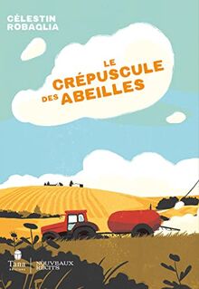 Le crépuscule des abeilles