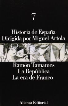 La República, la era de Franco (Historia De España)