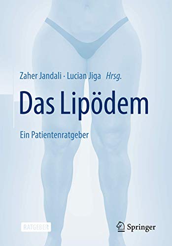 Das Lipödem: Ein Patientenratgeber