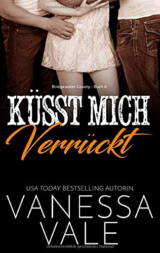 Küsst Mich Verrückt