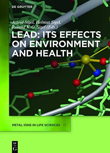 Lead - Its Effects on Environment and Health (Metal Ions in Life Sciences, Band 17)