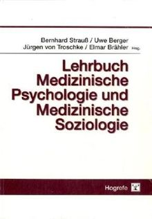 Lehrbuch medizinische Psychologie und medizinische Soziologie