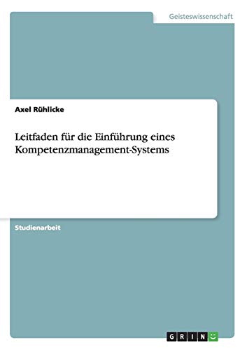 Leitfaden für die Einführung eines Kompetenzmanagement-Systems