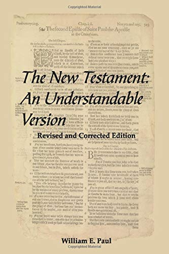 The New Testament: An Understandable Version