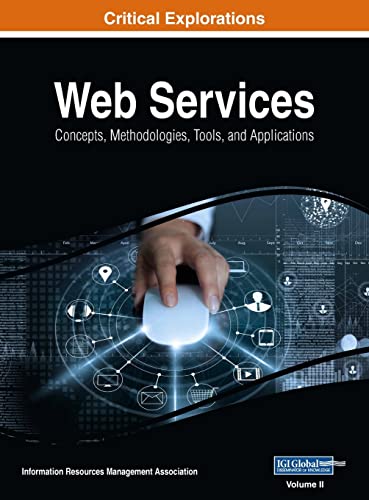 Web Services: Concepts, Methodologies, Tools, and Applications, VOL 2