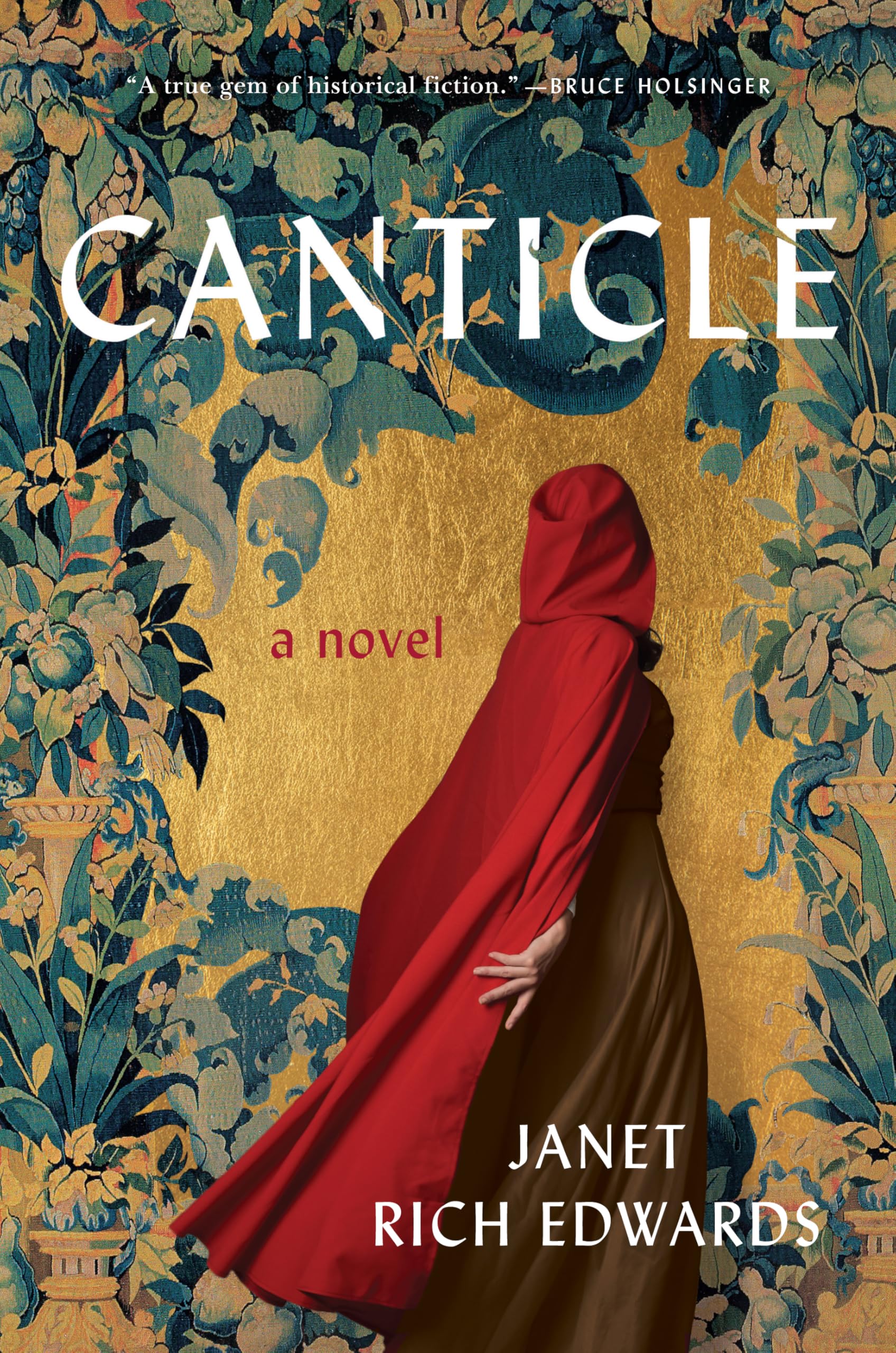 Edwards, Janet Rich Canticle, A Novel