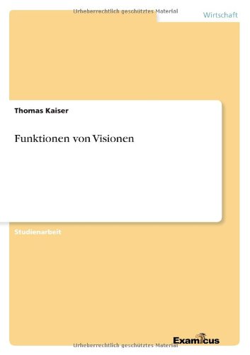 Funktionen von Visionen