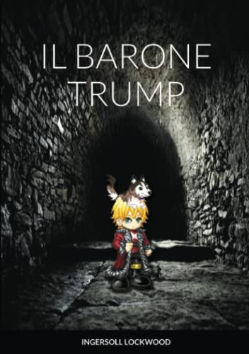 Barone Trump: Il meraviglioso viaggio sotterraneo