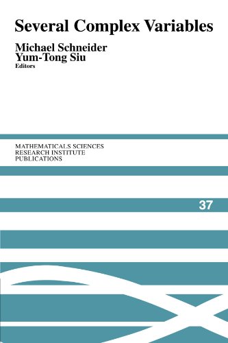 Michael Schneider Several Complex Variables (Mathematical Sciences Research Institute Publications, Band 37)