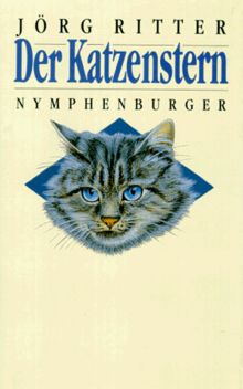 Der Katzenstern. Ein Katzenroman