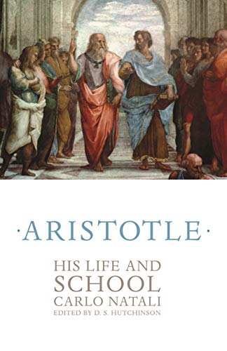 Carlo Natali Aristotle, His Life And School