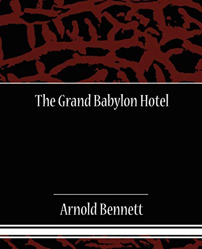 The Grand Babylon Hotel
