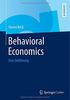 Behavioral Economics: Eine Einführung