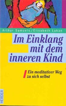 Im Einklang mit dem inneren Kind: ein meditativer Weg zu sich selbst