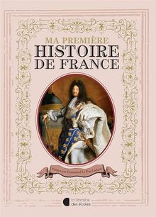 Ma première histoire de France