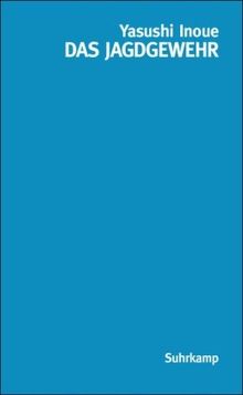 Das Jagdgewehr (suhrkamp taschenbuch)