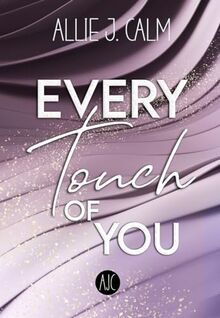 EVERY Touch OF YOU (EVERY Reihe)