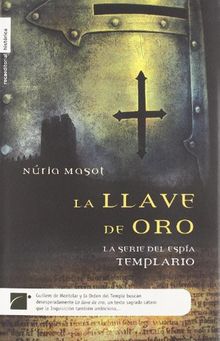 La Llave de Oro (Roca Editorial Historica)