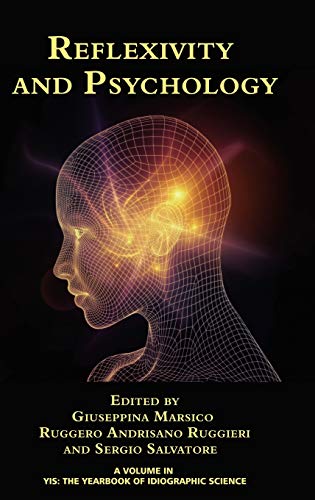 Reflexivity and Psychology (HC) (Yearbook of Idiographic Science)