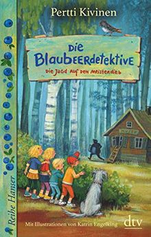 Die Blaubeerdetektive (3), Die Jagd auf den Meisterdieb! (Reihe Hanser)