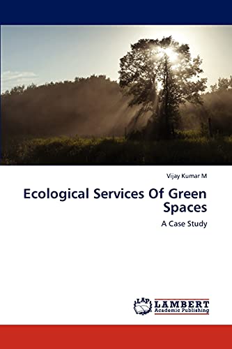 Ecological Services Of Green Spaces: A Case Study