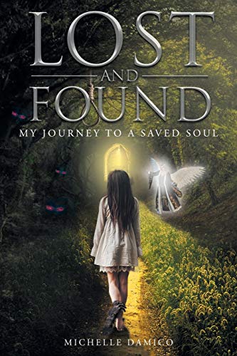 Lost and Found: My Journey to a Saved Soul