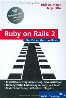 Ruby on Rails 2: Das Entwickler-Handbuch, m. DVD-ROM