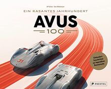 AVUS 100: Ein rasantes Jahrhundert