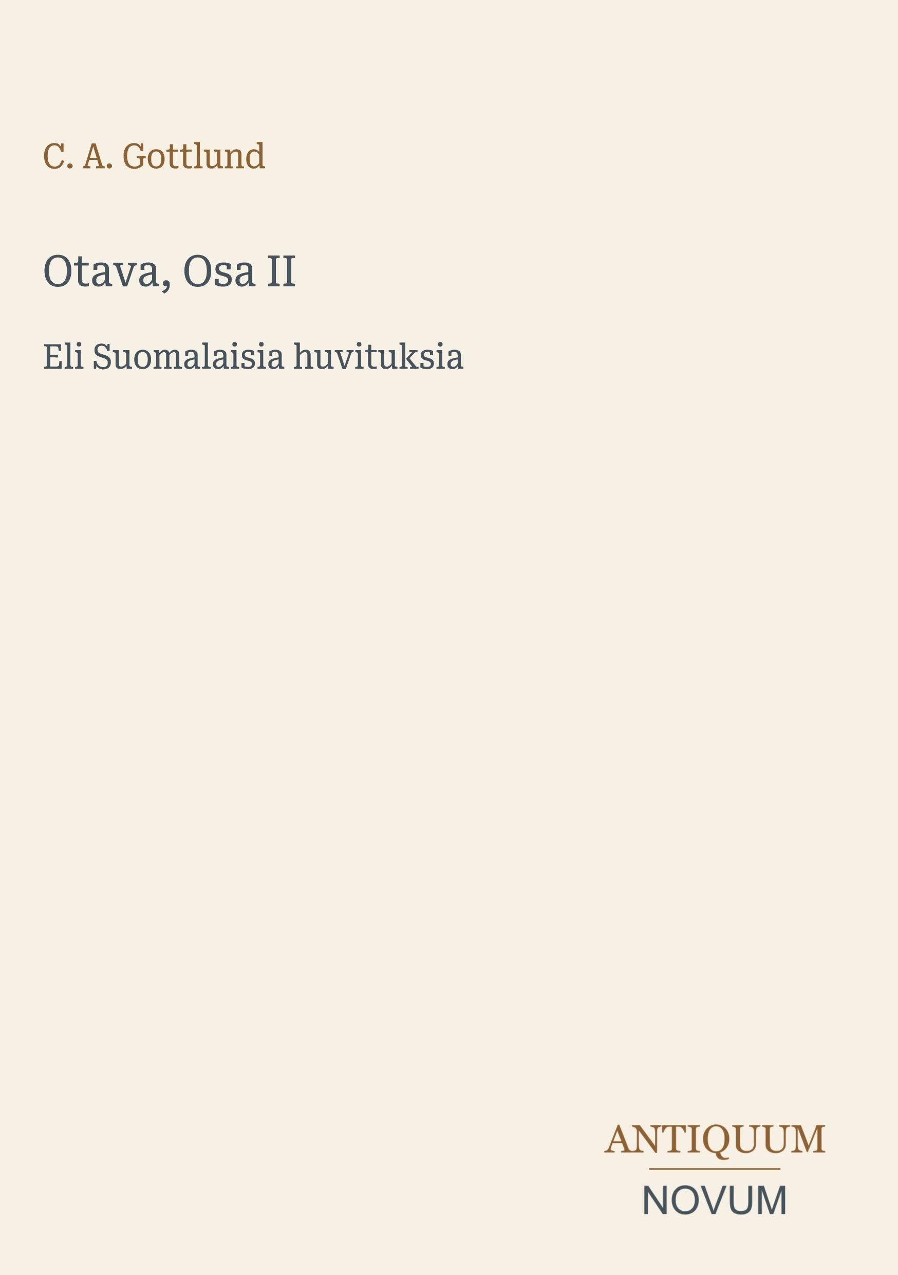Otava, Osa II