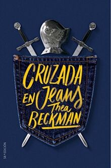 Cruzada en jeans (Gran Angular, Band 29)