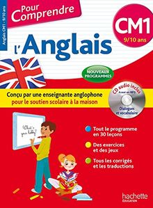 Pour comprendre l'anglais CM1, 9-10 ans : nouveaux programmes