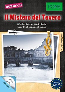 PONS Hörbuch Italienisch: "Il Mistero del Tevere": Mörderische Hörkrimis zum Italienischlernen. (PONS Kurzkrimis)