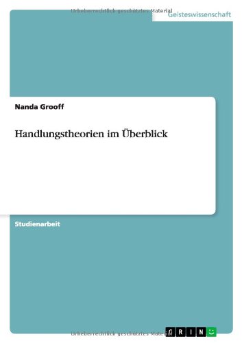 Handlungstheorien im Überblick