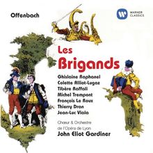 Les Brigands (die Banditen)