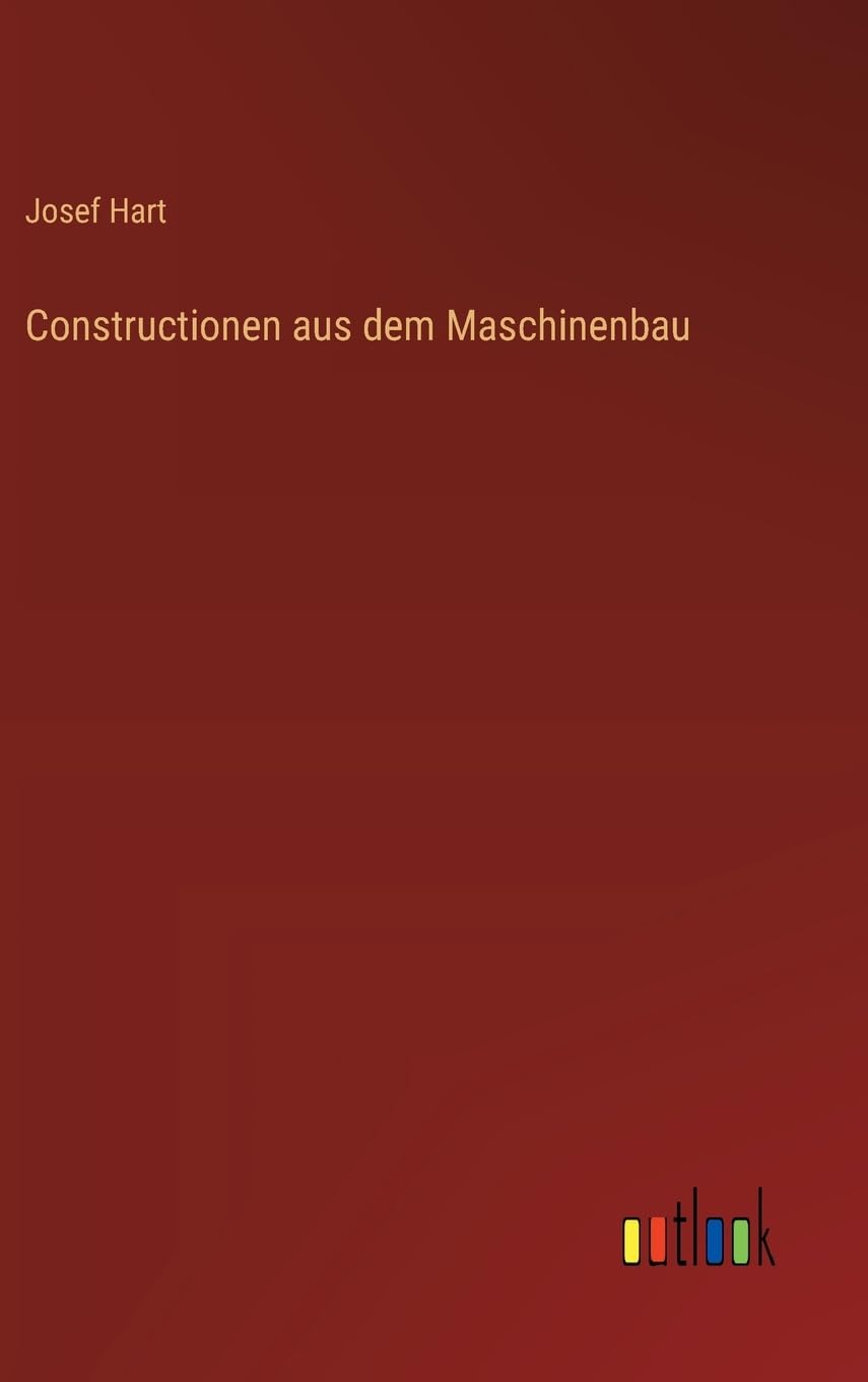 Constructionen aus dem Maschinenbau