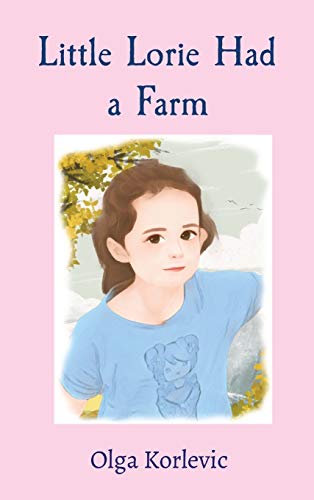 Little Lorie Had a Farm