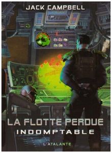 La flotte perdue. Vol. 1. Indomptable