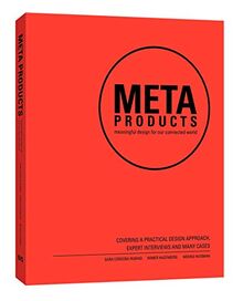 Meta Products: Meaningful Design for our Connected World von Hazenberg, Wimer, Huisman, Menno | Buch | Zustand sehr gut