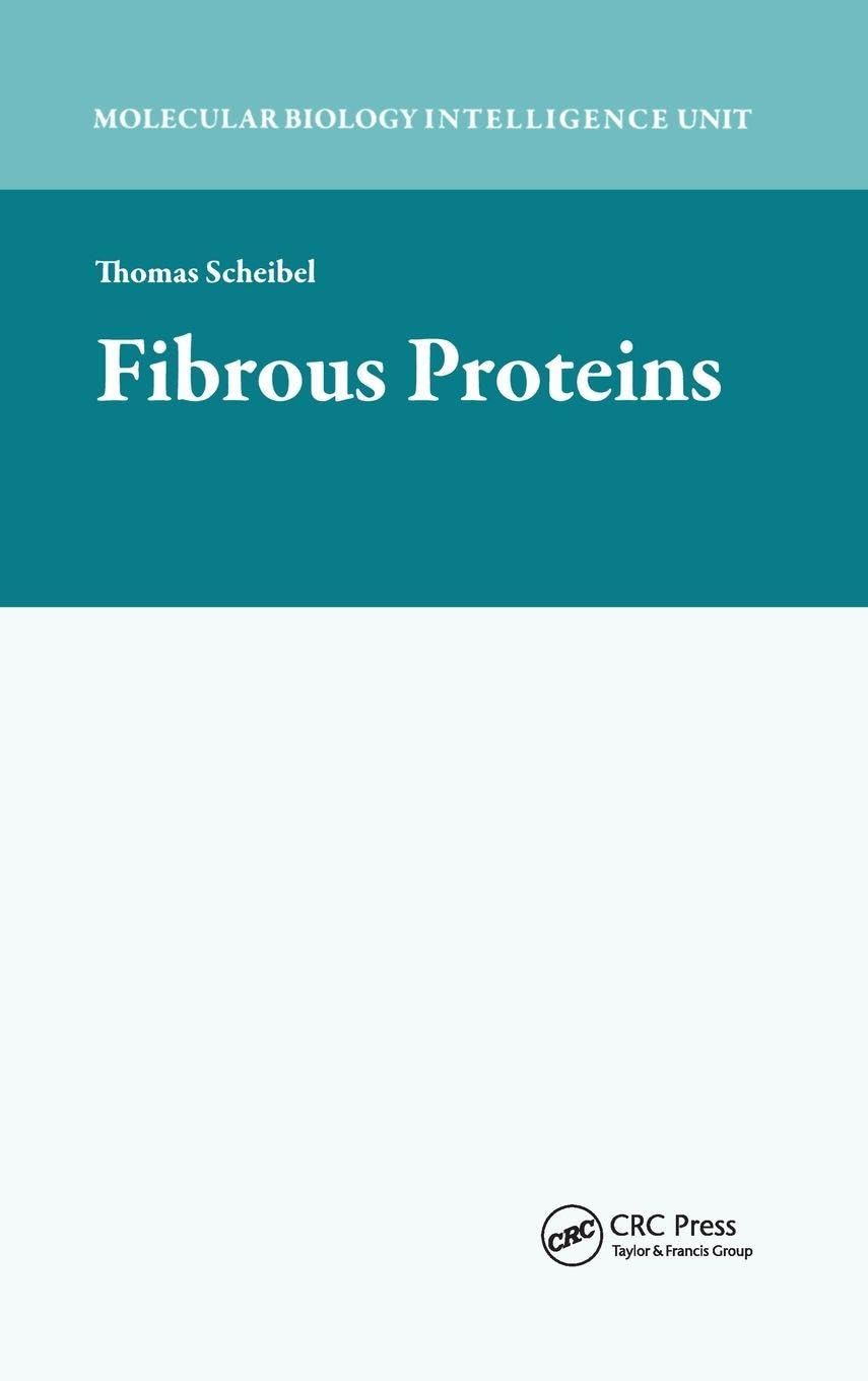 Fibrous Proteins (Molecular Biology Intelligence Unit)