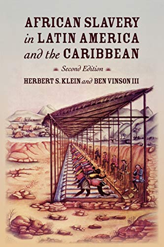 African Slavery in Latin America and the Caribbean