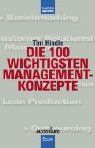 Die 100 wichtigsten Management-Konzepte