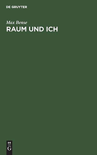 Raum und Ich: Eine Philosophie über den Raum