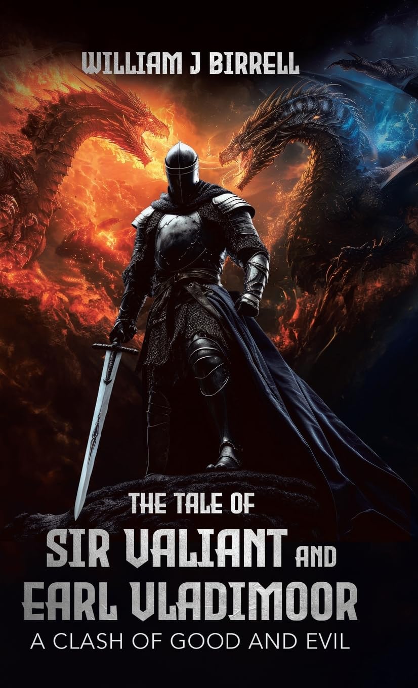 The Tale of Sir Valiant and Earl Vladimoor: A Clash of Good and Evil