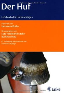 Der Huf: Lehrbuch des Hufbeschlages