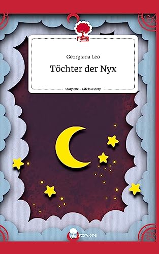 Töchter der Nyx. Life is a Story - story.one