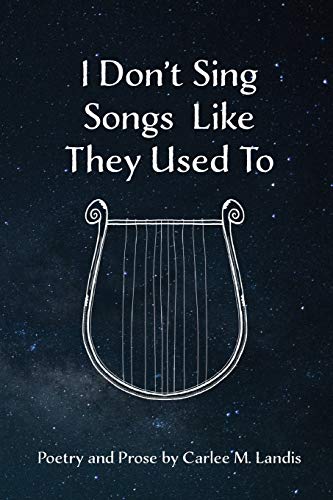 I Don't Sing Songs Like They Used To