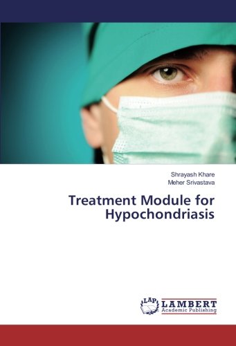 Treatment Module for Hypochondriasis